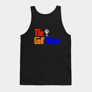 The Golffather Fathers Day Gift Tank Top